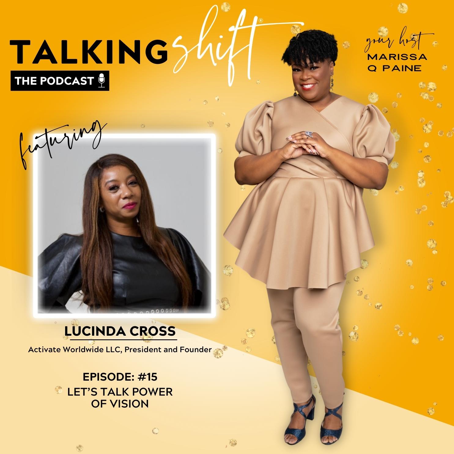 S3-EP15-Let’s Talk Power of Vision with Lucinda Cross
