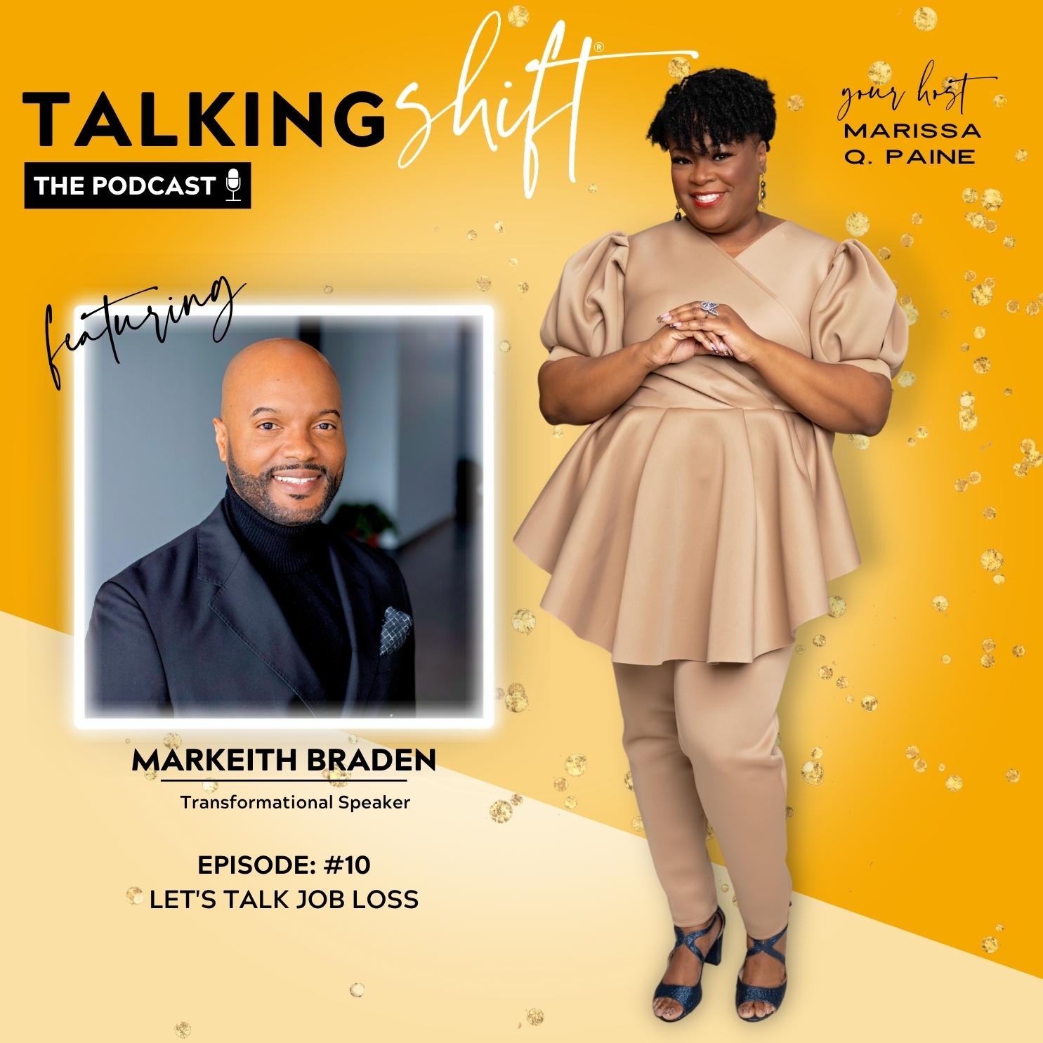 S3-EP10-Let’s Talk Job Loss with Markeith Braden