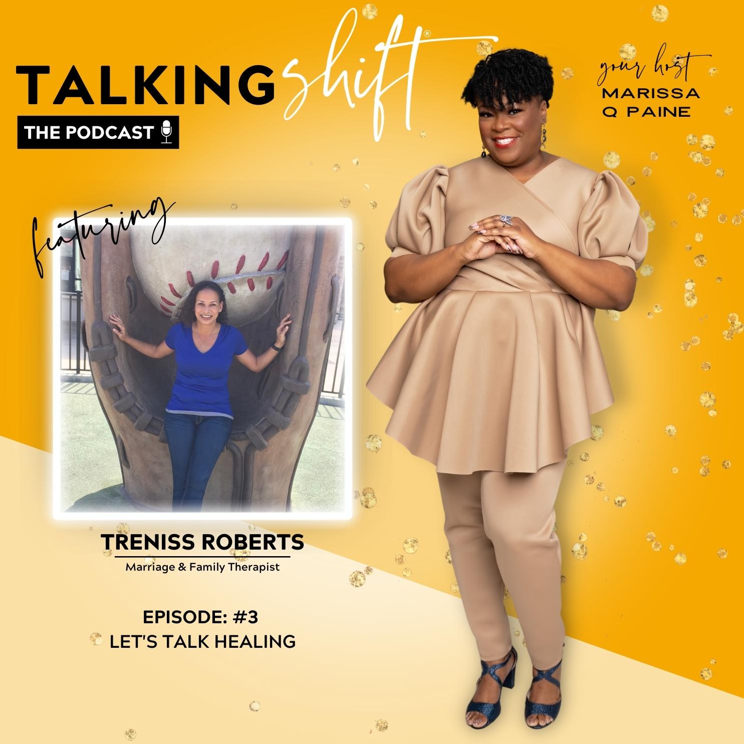 S3-EP03-Let’s Talk Healing with Treniss Roberts