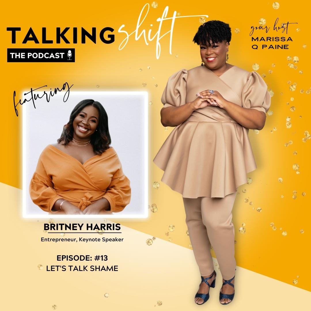 S3-EP13-Let’s Talk Shame with Britney Harris